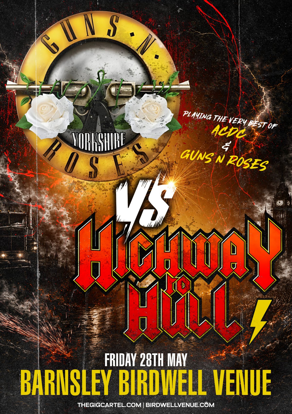 Guns N’ Yorkshire Roses + Highway To Hull
